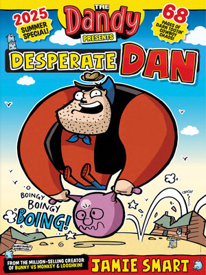 cover image of The Dandy Presents: Desperate Dan
